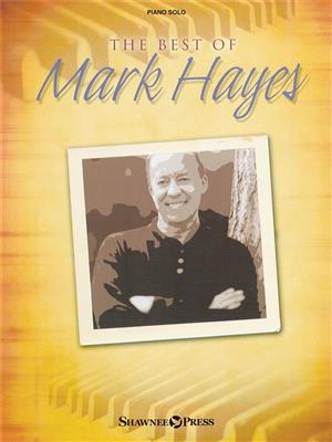 The Best of Mark Hayes: Solo de Piano