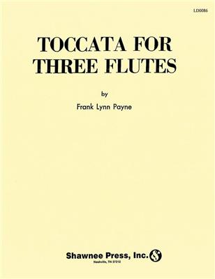 Toccata for Three Flutes Flute Trio: Solo pour Flûte Traversière