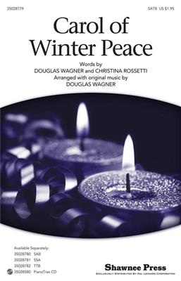 Gustav Holst: Carol Of Winter Peace: (Arr. Douglas E. Wagner): Chœur Mixte et Accomp.