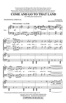 Come and Go to that Land: (Arr. Brandon Waddles): Voix Basses et Accomp.