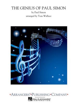 The Genius Of Paul Simon: (Arr. Tom Wallace): Marching Band