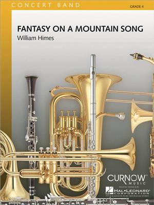 William Himes: Fantasy on a Mountain Song: Orchestre d'Harmonie
