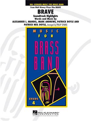 Patrick Doyle: Brave: (Arr. Philip Sparke): Brass Band