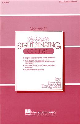 David Bauguess: The Jenson Sight Singing Course Vol. II: Chœur Mixte et Accomp.
