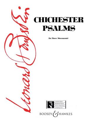 Leonard Bernstein: Chichester Psalms: Chœur Mixte et Accomp.