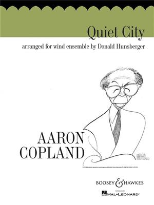 Aaron Copland: Quiet City: (Arr. Donald Hunsberger): Orchestre d'Harmonie