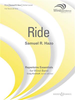 Samuel R. Hazo: Ride: Orchestre d'Harmonie