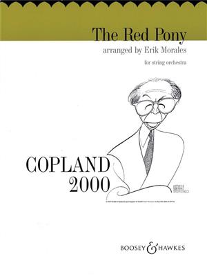 Aaron Copland: The Red Pony: (Arr. Erik Morales): Orchestre à Cordes