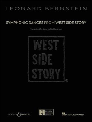 Leonard Bernstein: Symphonic Dances from West Side Story: (Arr. Paul Lavender): Orchestre d'Harmonie