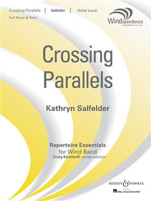 Kathryn Salfelder: Crossing parallels: Orchestre d'Harmonie et Solo