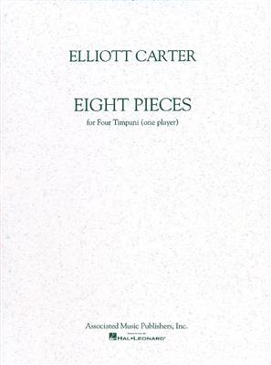 Elliott Carter: 8 Pieces for 4 Timpani: Timpani