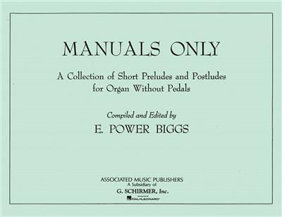Manuals Only: Orgue