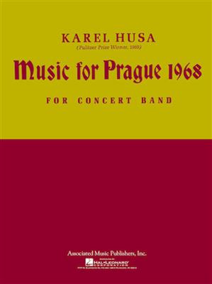 Karel Husa: Music for Prague (1968): Orchestre d'Harmonie