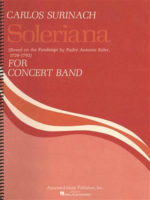 Carlos Surinach: Soleriana: Orchestre d'Harmonie
