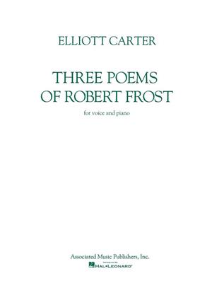 Three Poems Of Robert Frost: Chant et Piano