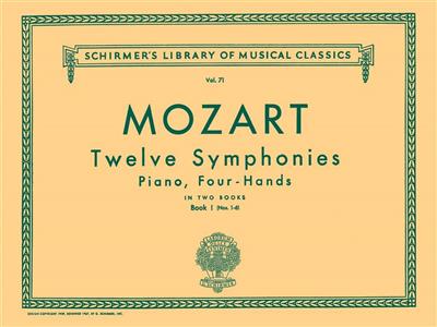 Wolfgang Amadeus Mozart: 12 Symphonies - Book 1: Nos. 1-6: Piano Quatre Mains