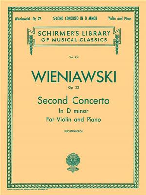 Henryk Wieniawski: Second Concerto in D Minor, Op. 22: Violon et Accomp.