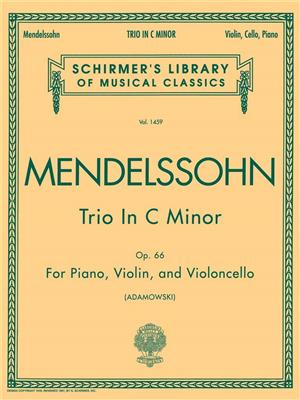 Felix Mendelssohn Bartholdy: Trio in C Minor, Op. 66: Trio pour Pianos