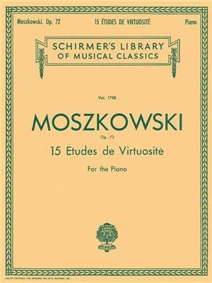 Moritz Moszkowski: 15 Etudes De Virtuosite, Op. 72: Solo de Piano