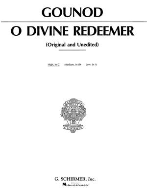 Charles Gounod: O Divine Redeemer: Chant et Piano
