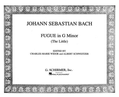 Johann Sebastian Bach: Little Fugue in G Minor: Orgue