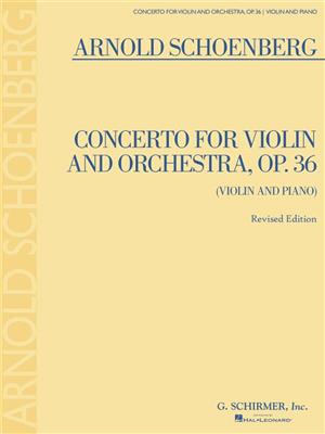 Arnold Schönberg: Concerto, Op. 36: Violon et Accomp.