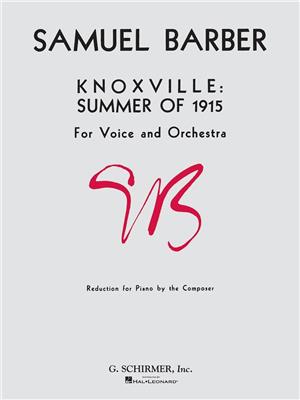 Knoxville: Summer of 1915: Chant et Piano