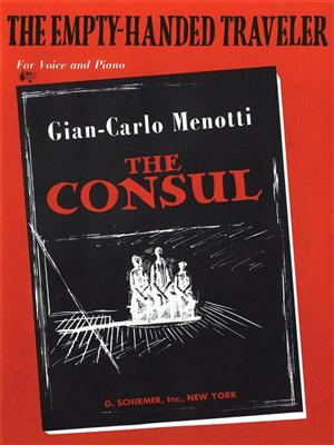 Gian Carlo Menotti: The Empty Handed Traveler (from The Consul): Chant et Piano