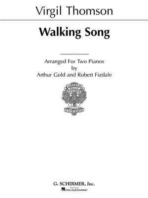 Virgil Thomson: Walking Song (set): Piano Quatre Mains