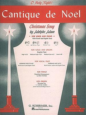 Adolphe Charles Adam: Cantique de No?l (O Holy Night): Chant et Piano