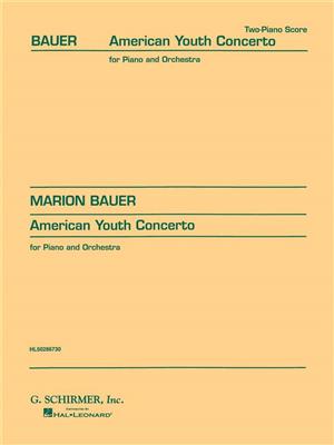 Marion E. Bauer: American Youth Concerto (2-piano score): Piano Quatre Mains
