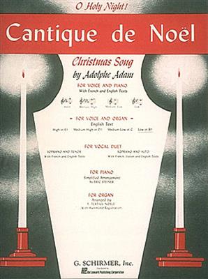 Adolphe Charles Adam: Cantique de No?l (O Holy Night): Chant et Piano