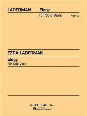 Ezra Laderman: Elegy for Solo Viola: Chant et Piano