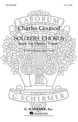 Charles Gounod: Soldiers Chorus From 'Faust'): Voix Basses et Accomp.