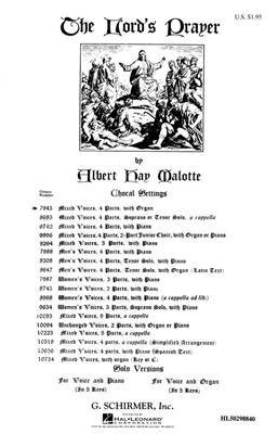 Albert Hay Malotte: The Lord's Prayer: (Arr. Carl Deis): Chœur Mixte et Piano/Orgue