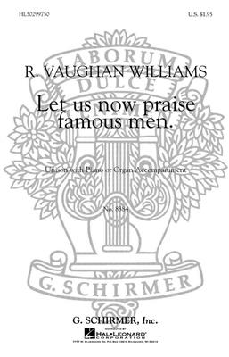 V. Williams: Let Us Now Praise Famous Men: Chant et Piano