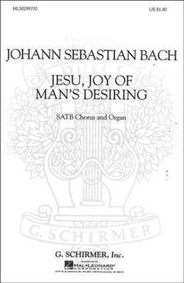 Johann Sebastian Bach: Jesu Joy of Man's Desiring: (Arr. B Treharne): Chœur Mixte et Piano/Orgue