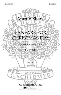 Martin Shaw: Fanfare For Christmas Day: Voix Basses et Accomp.