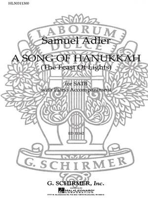 S. Adler: Song Of Hanukkah Feast Of Lights: Chœur Mixte et Accomp.