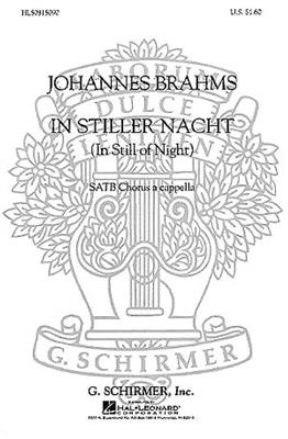 Johannes Brahms: In Stiller Nacht: (Arr. M Klein): Chœur Mixte A Cappella