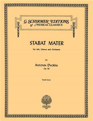 Antonín Dvořák: Stabat Mater, Op. 58: Chœur Mixte et Accomp.