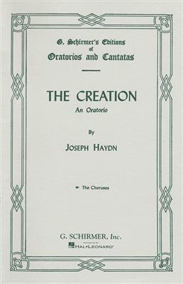 Franz Joseph Haydn: The Creation: Chœur Mixte et Accomp.