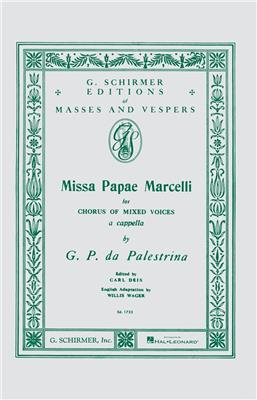 Giovanni Pierluigi da Palestrina: Missa Papae Marcelli: (Arr. Carl Deis): Chœur Mixte et Accomp.