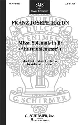Franz Joseph Haydn: Missa Solemnis in B-Flat (Harmoniemesse): (Arr. W Herrmann): Chœur Mixte et Accomp.