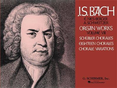 Johann Sebastian Bach: Organ Works Volume 8: Orgue