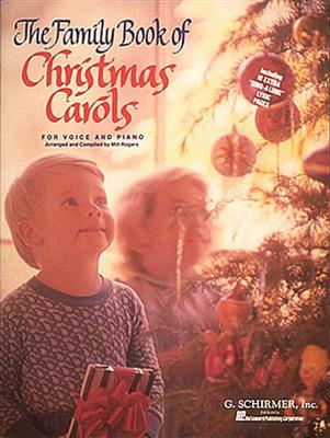 The Family Book of Christmas Carols: Chant et Piano