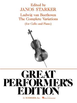 Ludwig van Beethoven: The Complete Variations: Violoncelle et Accomp.