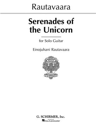 Einojuhani Rautavaara: Serenades of Unicorns: Solo pour Guitare