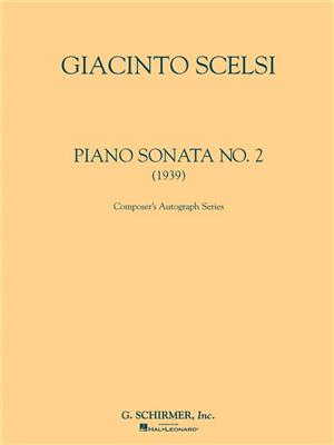 Giacinto Scelsi: Sonata No. 2 (1939): Solo de Piano