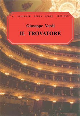 Giuseppe Verdi: Il Trovatore: (Arr. Natalia MacFarren): Chœur Mixte et Accomp.
